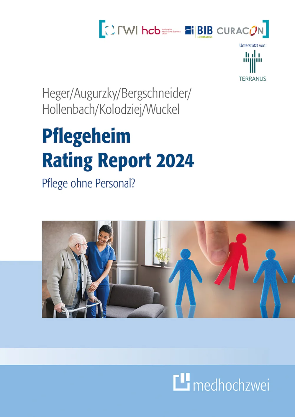 Neuer RWI Pflegeheim Rating Report: Pflege ohne Personal?
